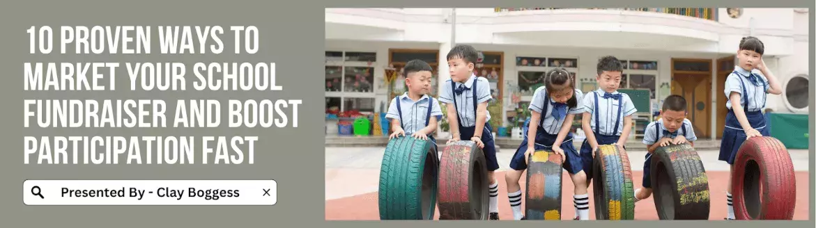 Market Your School Fundraiser