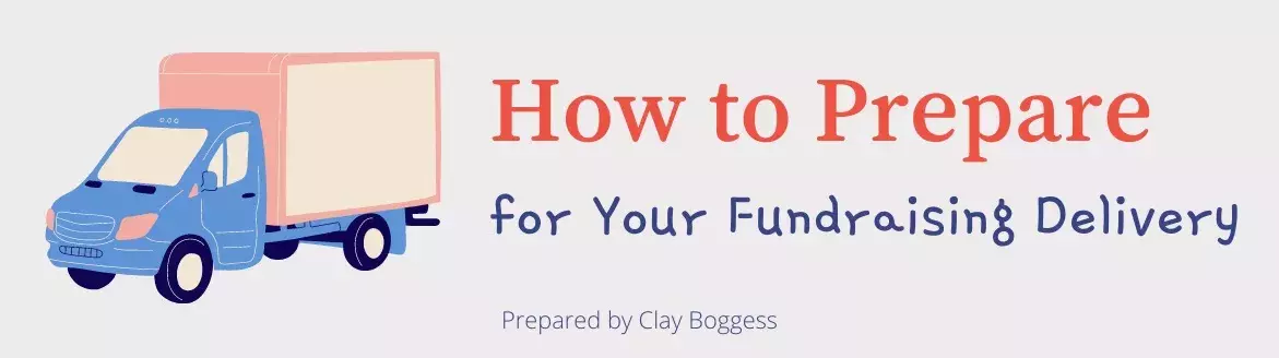 How to Prepare for your Fundraising Delivery