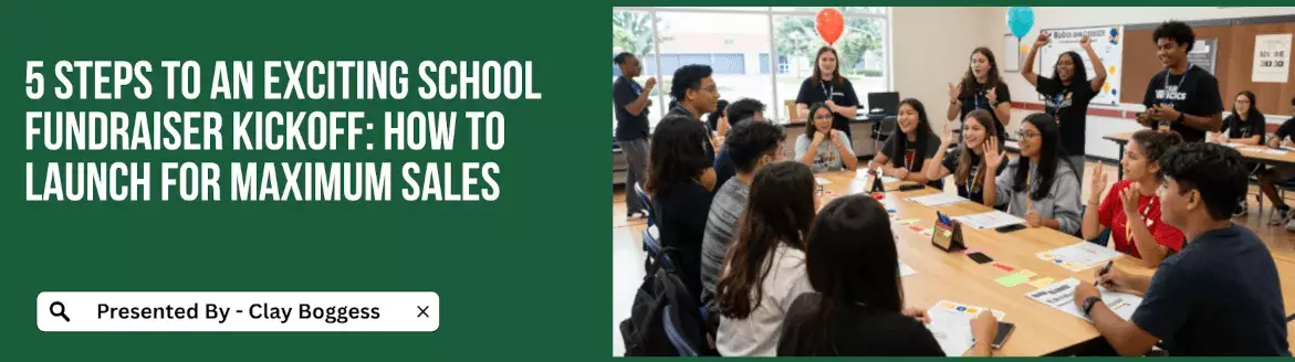school fundraiser kickoff