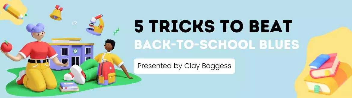 5 Tricks to Beat Back-to-School Blues