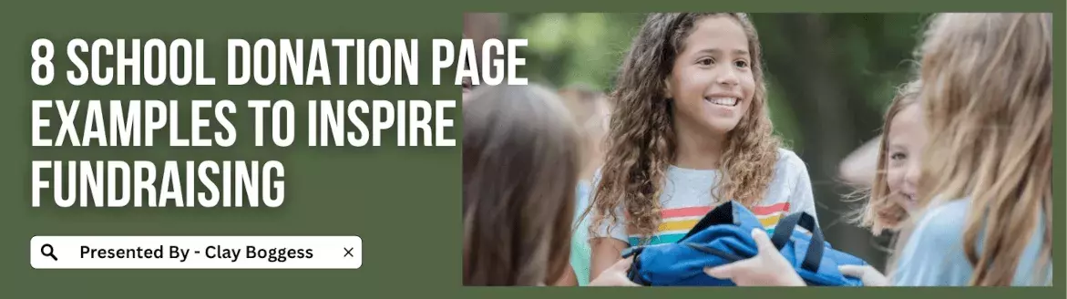 8 School Donation Page Examples to Inspire Fundraising