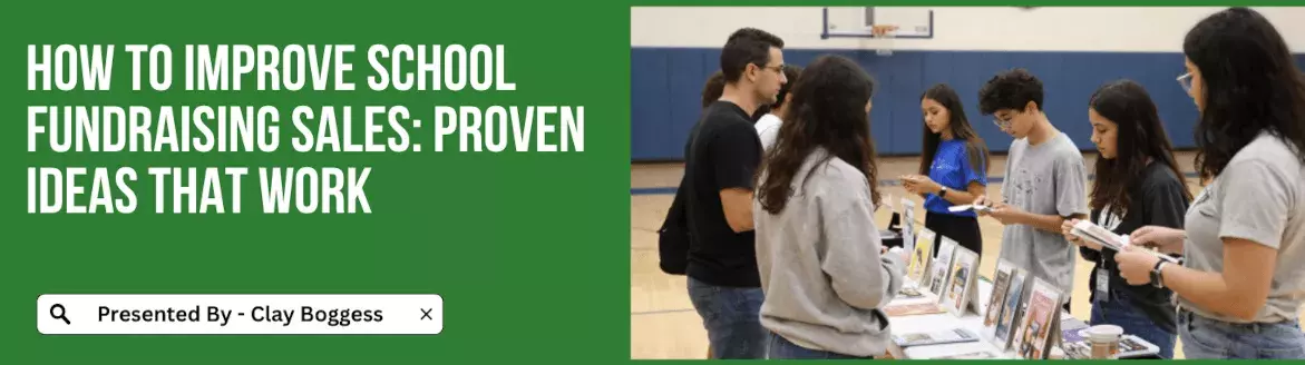 How to Improve School Fundraising Sales