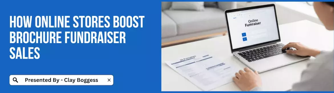 How Online Stores Boost Brochure Fundraiser Sales