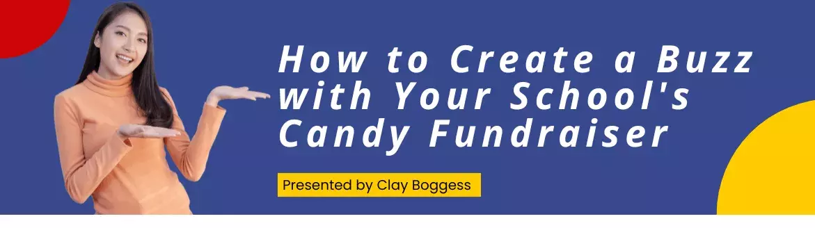 School Candy Fundraiser