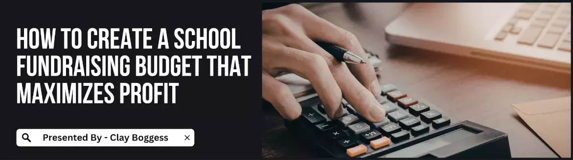 School Fundraising Budget