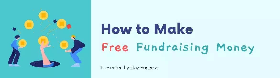 How to Make Free Fundraising Money