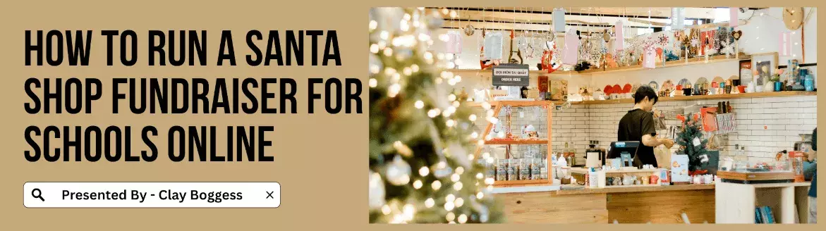 Santa Shop Fundraiser