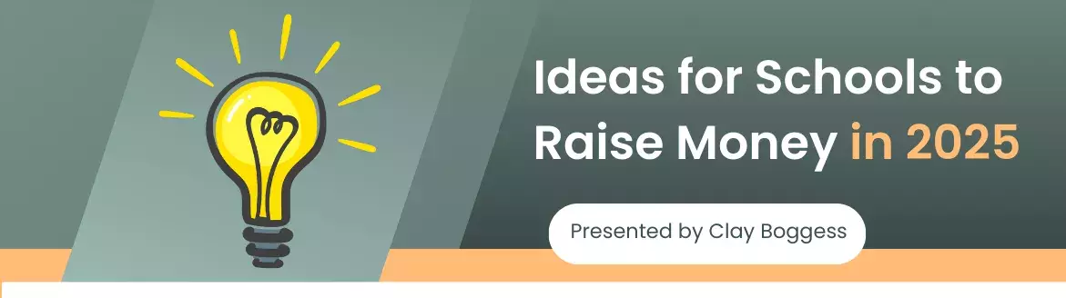 Ideas for Schools to Raise Money