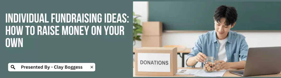 Individual Fundraising Ideas