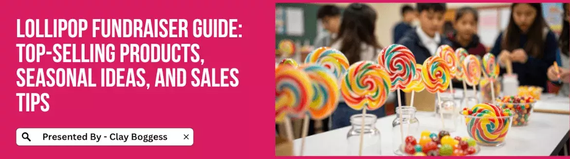 Lollipop Fundraiser Guide
