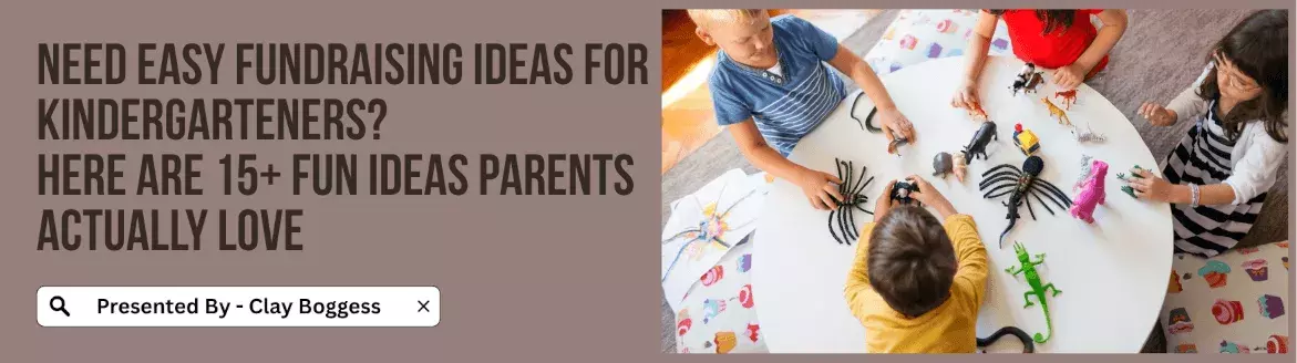 Easy Fundraising Ideas for Kindergarteners