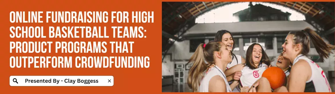 Online Fundraising for High School Basketball Teams