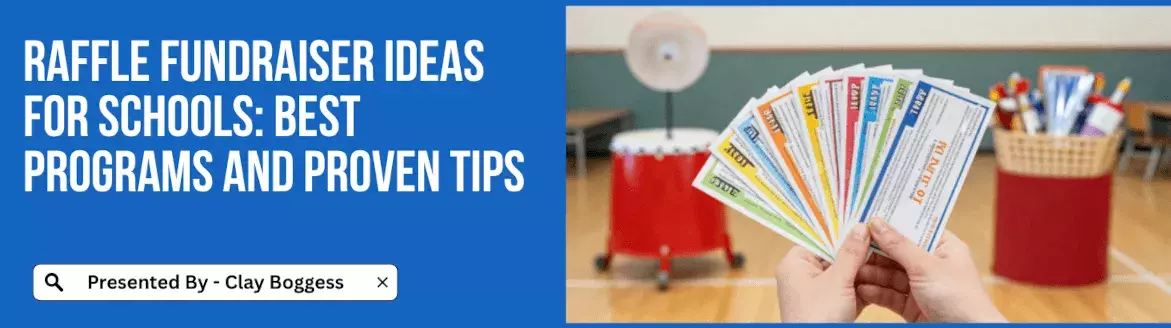 Raffle Fundraiser Ideas for Schools