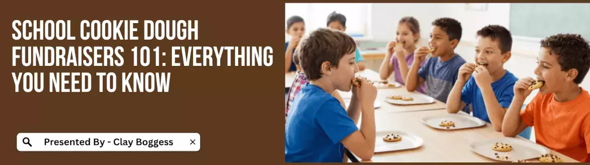  school cookie dough fundraiser