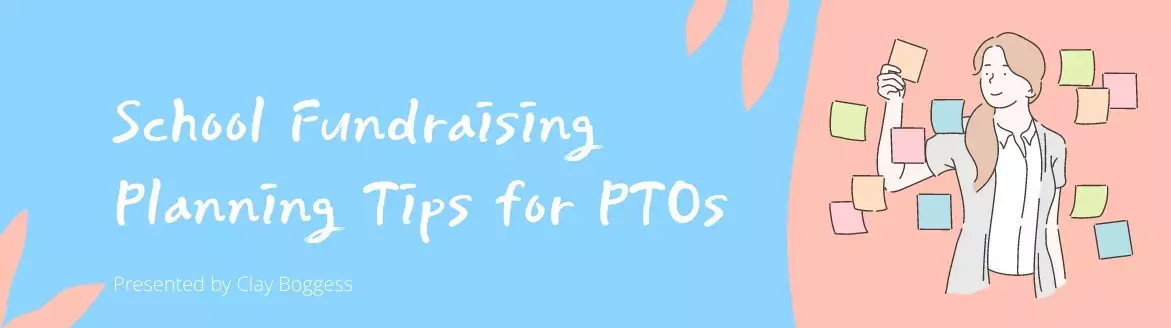 School Fundraising Planning Tips for PTOs