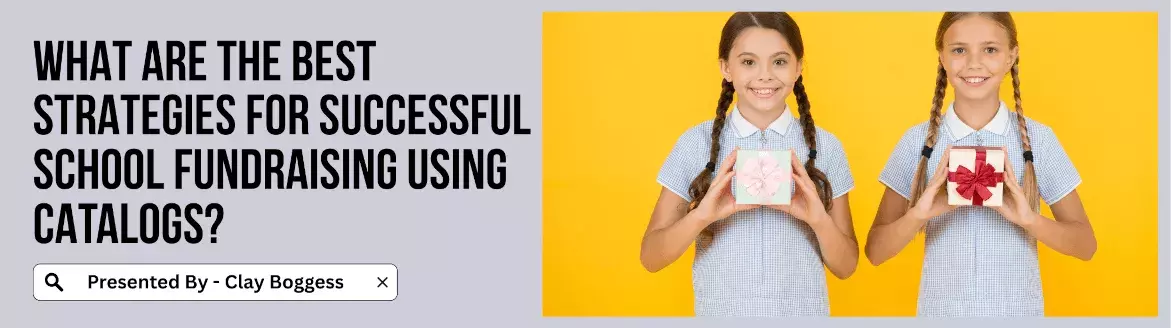 Successful School Fundraising Catalogs