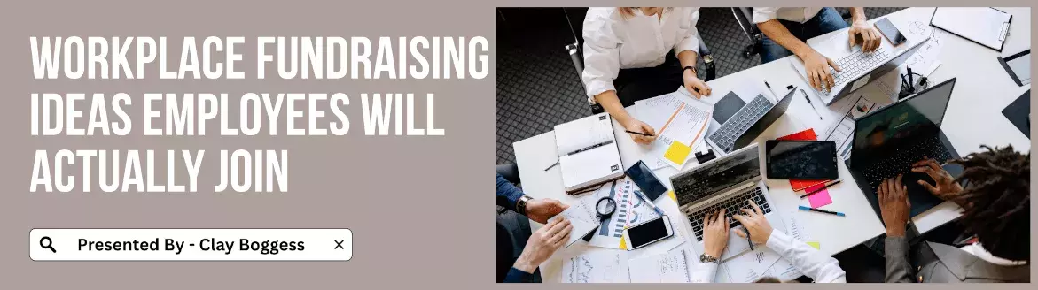 Workplace Fundraising Ideas