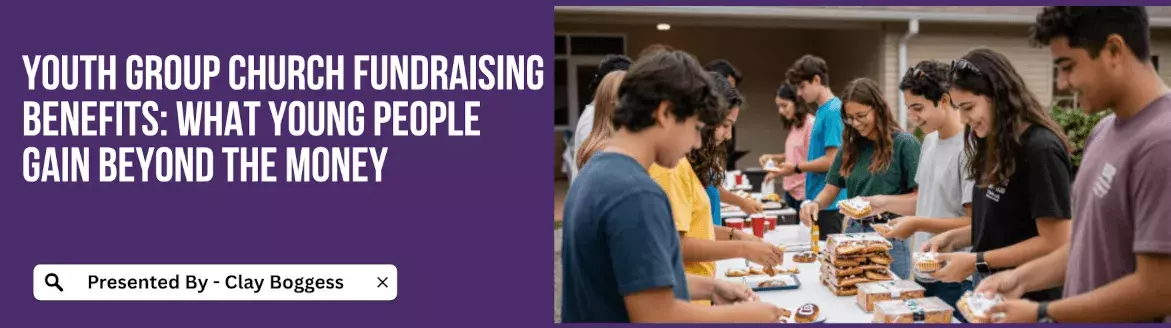 Youth Group Church Fundraising Benefits