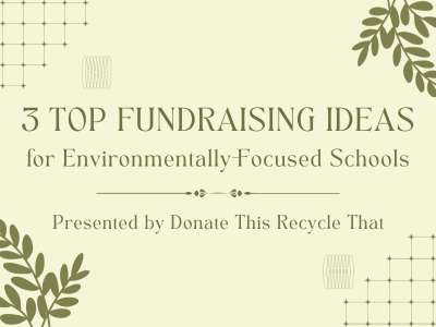 Environmental School Fundraising Ideas