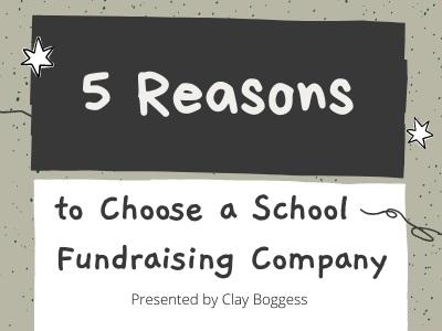 5 Reasons to Choose a School Fundraising Company