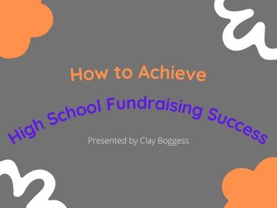 How to Achieve High School Fundraising Success