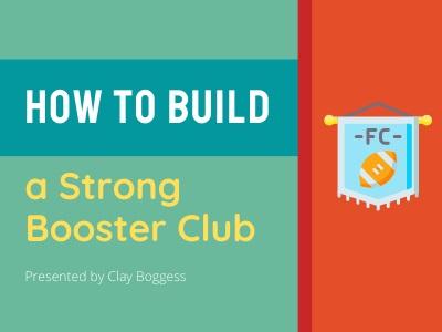 How to Build a Strong Booster Club
