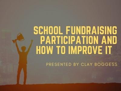 School Fundraising Participation and How to Improve It