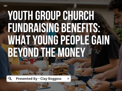 Youth Group Church Fundraising Benefits