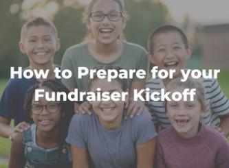 How to Prepare for your Fundraiser Kickoff